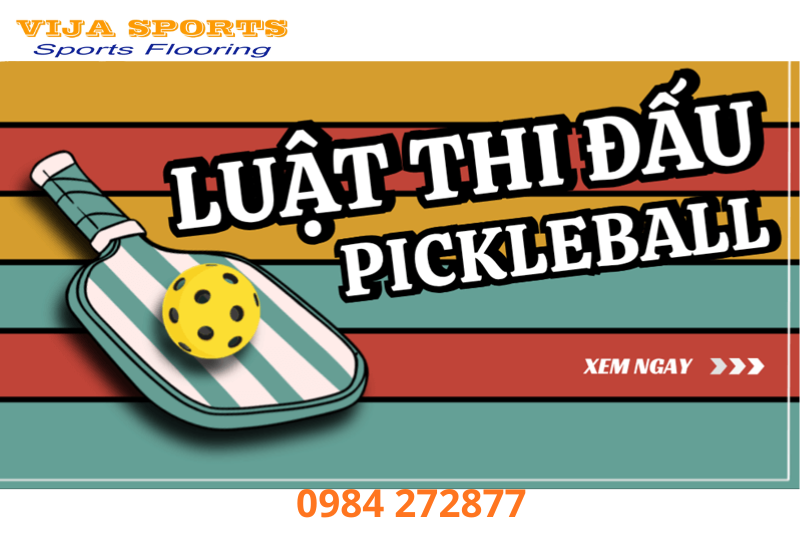 luật thi đấu pickleball quốc tế